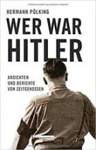 Wer war Hitler?