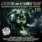 Lords Of Hardcore Vol.16