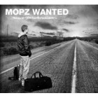 Mopz Wanted - Begleiterscheinungen