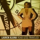 Lauren Alaina - Road Less Traveled