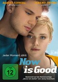 Now Is Good - Jeder Moment zählt