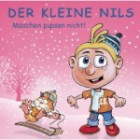 Der Kleine Nils - Mädchen Pupsen Nicht - Best of Vol.8