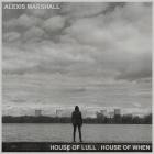 Alexis Marshall - House of Lull House of When