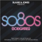 Blank and Jones Present SO8OS (SOEIGHTIES)
