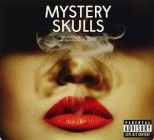 Mystery Skulls - Forever