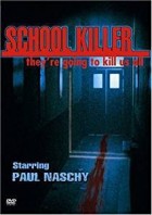 School Killer - Nacht des Grauens