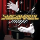 Smash Mouth - Magic