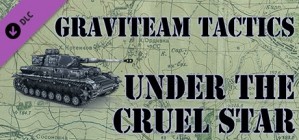 Graviteam Tactics Under the Cruel Star