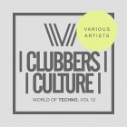 VA  -  Clubbers Culture (World Of Techno Vol.12)