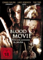 Blood Movie-Tod vor laufender Kamera