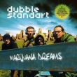 Dubblestandart - Marijuana Dreams