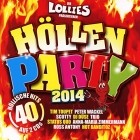 Die Lollies präsentieren die Höllenparty 2014