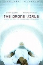 The Drone Virus - Tödliche Computerviren