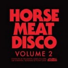 Horse Meat Disco Volume 2