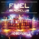 Fuel Beachclub - Mixed By Menno De Jong