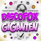 Discofox Giganten (Die besten Fox Schlager Hits 2019 für deine Tanz Party)