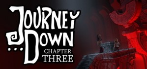 The Journey Down Chapter Three