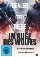 Im Auge des Wolfes - Dealer gegen Diebe