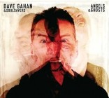 Dave Gahan & Soulsavers - Angels & Ghosts