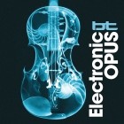 BT - Electronic Opus