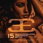 Papeete Beach 15th Anniversary