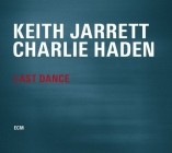 Keith Jarrett & Charlie Haden - Last Dance