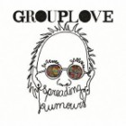 Grouplove - Spreading Rumors