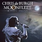 Chris De Burgh - Moonfleet & Other Stories