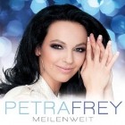 Petra Frey  - Meilenweit