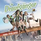 Die Draufgaenger - Jung Frei Wild