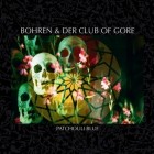 Bohren & Der Club Of Gore - Patchouli Blue