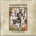 We Are Augustines - Rise Ye Sunken Ships