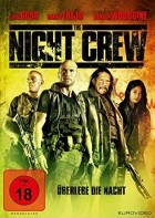 The Night Crew - Überlebe die Nacht