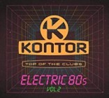 Kontor Top Of The Clubs - Electric 80s Vol.2