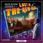 Arjen Anthony Lucassen - Lost In The New Real