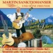 Martin Sanktjohanser Und Seine Freunde - Musik Ist Mein Leben