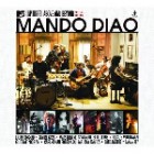 Mando Diao - Above and Beyond (MTV Unplugged)