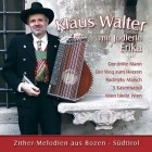 Klaus Walter Mit Jodlerin Erika - Zither Melodien Aus Bozen