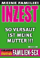 Inzest - So versaut ist meine Mutter