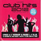 More Club Hits 2012 - The Hit-Mix Part 2