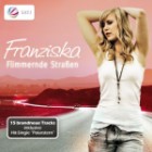 Franziska - Flimmernde Strassen (Limited Fan Edition)