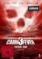 Cabin Fever 3 Patient Zero