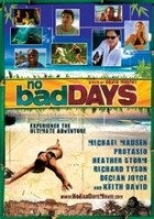 No Bad Days 3D