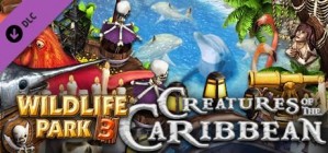 Wildlife Park 3 - Creatures of the Caribbean