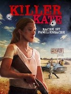 Killer Kate - Rache ist Familiensache