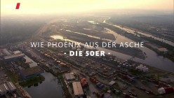 Wie Phoenix aus der Asche – die 50er