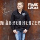 Frank Lukas - Männerherzen