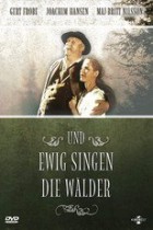 Und ewig singen die Waelder