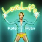 Kate Ryan - Lovelife