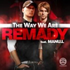 Remandy Feat. Manu-L - The Way We Are